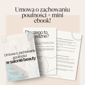 Wzór umowy o zachowaniu poufności w salonie beauty + mini ebook!