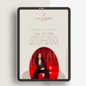 Ebook: NUMEROLOGIA W BIZNESIE: Jak liczby wpływają na Twój sukces w branży beauty